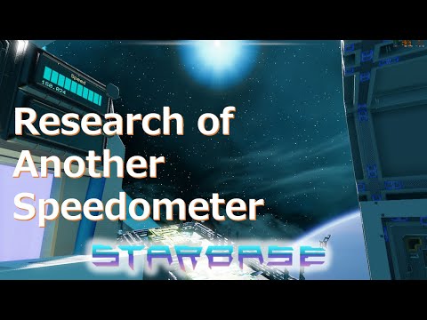 【Starbase】もう一つの速度計の研究.